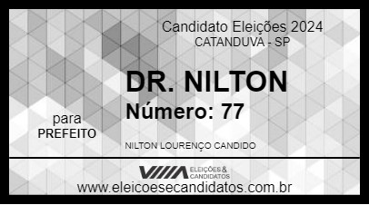 Candidato DR. NILTON 2024 - CATANDUVA - Eleições