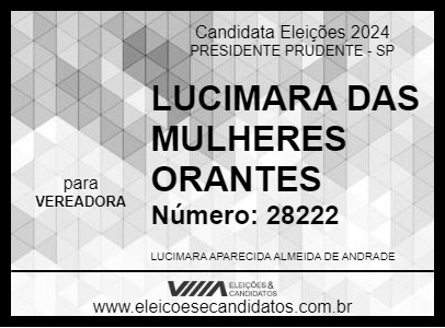 Candidato LUCIMARA DAS MULHERES ORANTES 2024 - PRESIDENTE PRUDENTE - Eleições