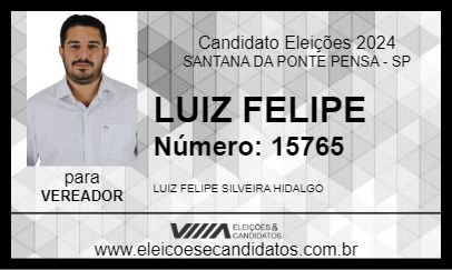 Candidato LUIZ FELIPE 2024 - SANTANA DA PONTE PENSA - Eleições