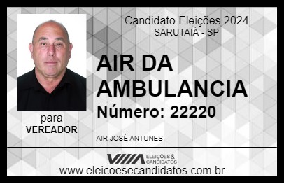 Candidato AIR DA AMBULANCIA 2024 - SARUTAIÁ - Eleições