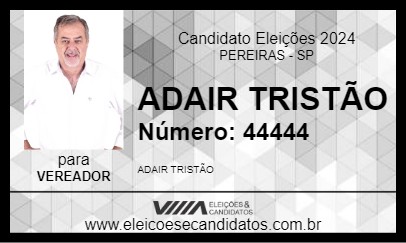 Candidato ADAIR TRISTÃO 2024 - PEREIRAS - Eleições