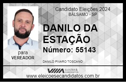 Candidato DANILO DA ESTAÇÃO 2024 - BÁLSAMO - Eleições