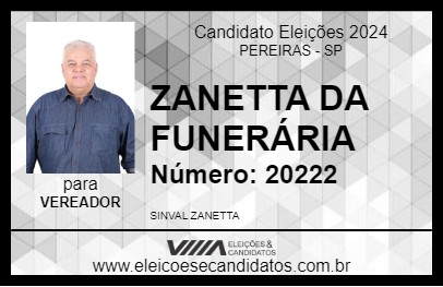 Candidato ZANETTA DA FUNERÁRIA 2024 - PEREIRAS - Eleições