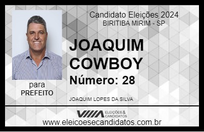 Candidato JOAQUIM COWBOY 2024 - BIRITIBA MIRIM - Eleições