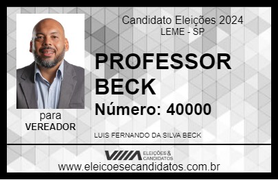 Candidato PROFESSOR BECK 2024 - LEME - Eleições