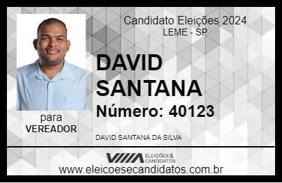 Candidato DAVID SANTANA 2024 - LEME - Eleições