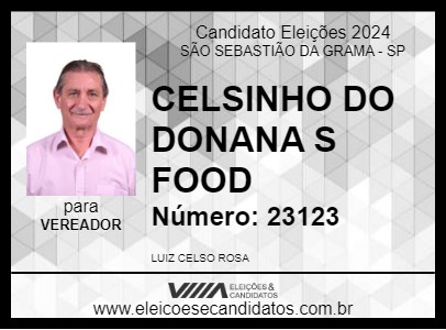 Candidato CELSINHO DO DONANA S FOOD 2024 - SÃO SEBASTIÃO DA GRAMA - Eleições