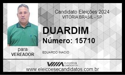 Candidato DUARDIM 2024 - VITÓRIA BRASIL - Eleições