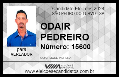 Candidato ODAIR PEDREIRO 2024 - SÃO PEDRO DO TURVO - Eleições