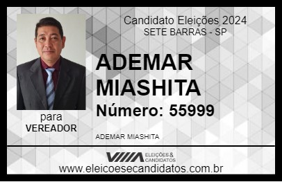 Candidato ADEMAR MIASHITA 2024 - SETE BARRAS - Eleições