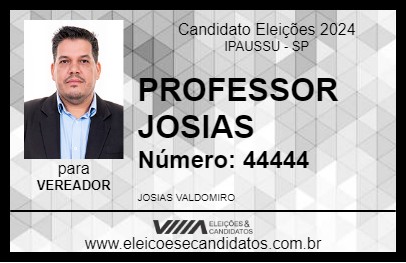 Candidato PROFESSOR JOSIAS 2024 - IPAUSSU - Eleições