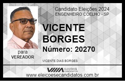 Candidato VICENTE BORGES 2024 - ENGENHEIRO COELHO - Eleições