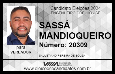 Candidato SASSÁ MANDIOQUEIRO 2024 - ENGENHEIRO COELHO - Eleições