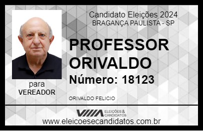 Candidato PROFESSOR ORIVALDO 2024 - BRAGANÇA PAULISTA - Eleições