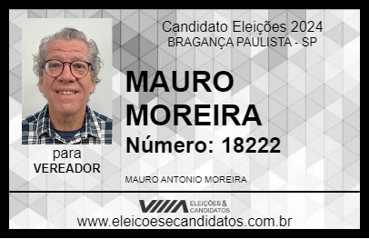 Candidato MAURO MOREIRA 2024 - BRAGANÇA PAULISTA - Eleições