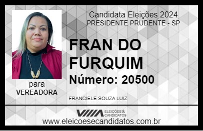 Candidato FRAN DO FURQUIM 2024 - PRESIDENTE PRUDENTE - Eleições