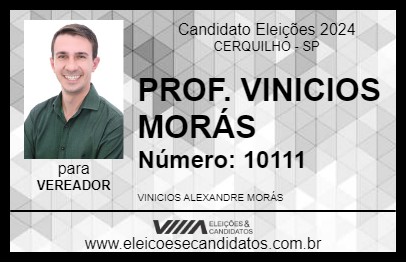 Candidato PROF. VINICIOS MORÁS 2024 - CERQUILHO - Eleições