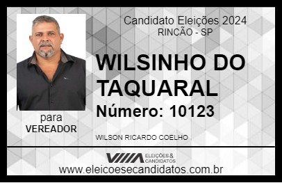 Candidato WILSINHO DO TAQUARAL 2024 - RINCÃO - Eleições