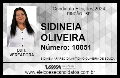 Candidato SIDINEIA OLIVEIRA 2024 - RINCÃO - Eleições