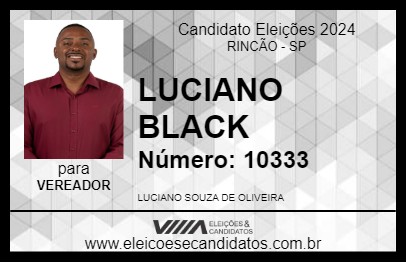 Candidato LUCIANO BLACK 2024 - RINCÃO - Eleições