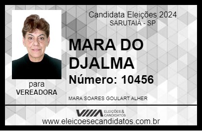 Candidato MARA DO DJALMA 2024 - SARUTAIÁ - Eleições