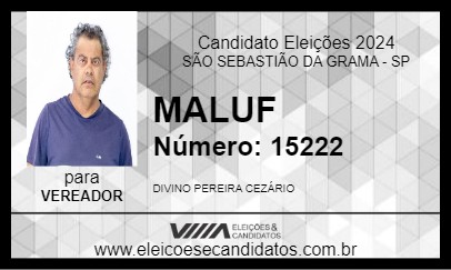 Candidato MALUF 2024 - SÃO SEBASTIÃO DA GRAMA - Eleições