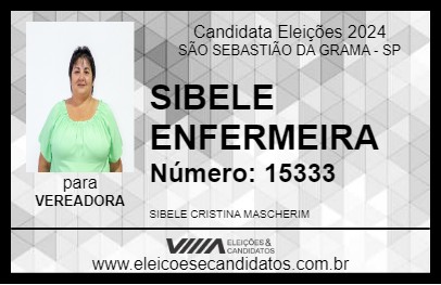 Candidato SIBELE ENFERMEIRA 2024 - SÃO SEBASTIÃO DA GRAMA - Eleições