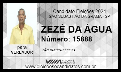 Candidato ZEZÉ DA ÁGUA 2024 - SÃO SEBASTIÃO DA GRAMA - Eleições