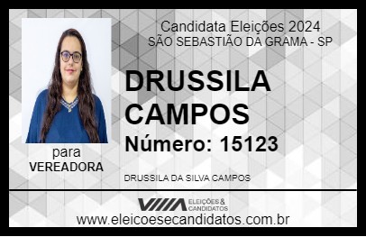 Candidato DRUSSILA CAMPOS 2024 - SÃO SEBASTIÃO DA GRAMA - Eleições