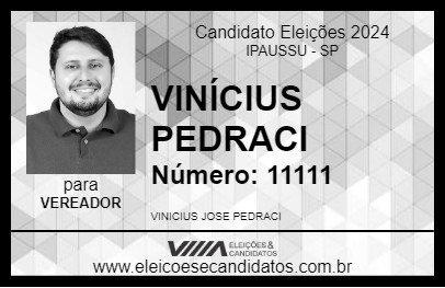 Candidato VINÍCIUS PEDRACI 2024 - IPAUSSU - Eleições