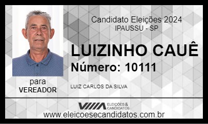 Candidato LUIZINHO CAUÊ 2024 - IPAUSSU - Eleições