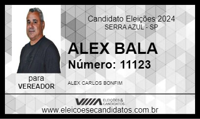 Candidato ALEX BALA 2024 - SERRA AZUL - Eleições