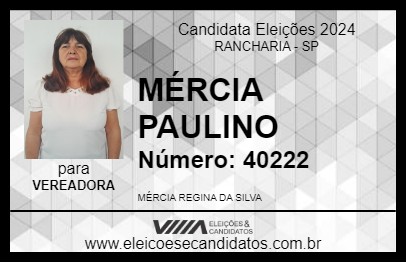 Candidato MÉRCIA PAULINO 2024 - RANCHARIA - Eleições