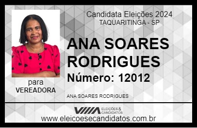 Candidato ANA SOARES RODRIGUES 2024 - TAQUARITINGA - Eleições