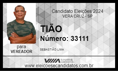 Candidato TIÃO 2024 - VERA CRUZ - Eleições