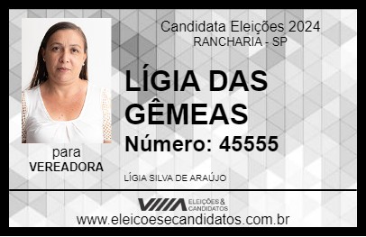 Candidato LÍGIA DAS GÊMEAS 2024 - RANCHARIA - Eleições