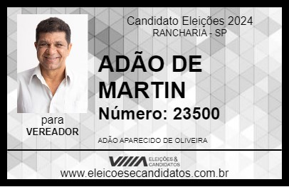 Candidato ADÃO DE MARTIN 2024 - RANCHARIA - Eleições