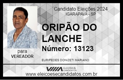 Candidato ORIPÃO DO LANCHE 2024 - IGARAPAVA - Eleições