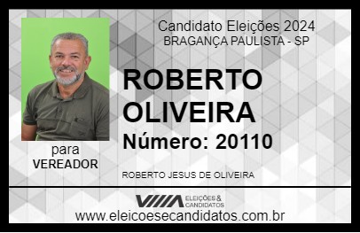 Candidato ROBERTO OLIVEIRA 2024 - BRAGANÇA PAULISTA - Eleições