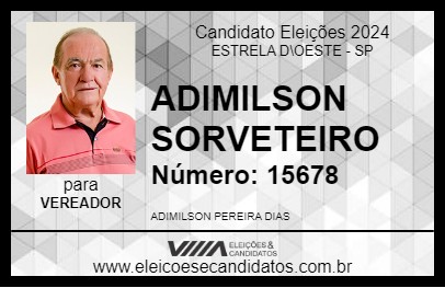 Candidato ADIMILSON SORVETEIRO 2024 - ESTRELA D\OESTE - Eleições