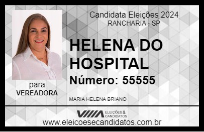 Candidato HELENA DO HOSPITAL 2024 - RANCHARIA - Eleições