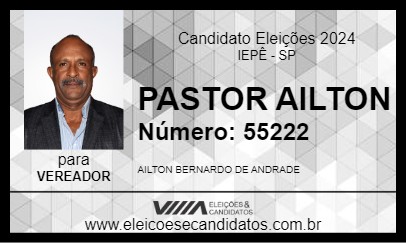 Candidato PASTOR AILTON 2024 - IEPÊ - Eleições