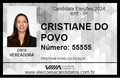 Candidato CRISTIANE DO POVO 2024 - IEPÊ - Eleições