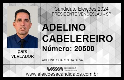 Candidato ADELINO CABELEREIRO 2024 - PRESIDENTE VENCESLAU - Eleições