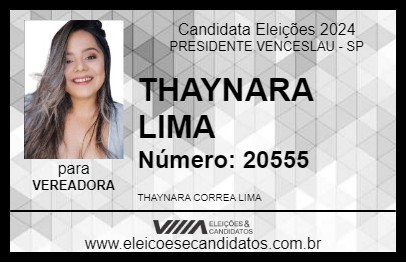 Candidato THAYNARA LIMA 2024 - PRESIDENTE VENCESLAU - Eleições