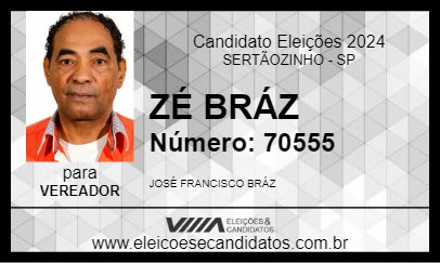 Candidato ZÉ BRÁZ 2024 - SERTÃOZINHO - Eleições