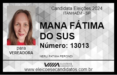 Candidato MANA FÁTIMA DO SUS 2024 - ITANHAÉM - Eleições