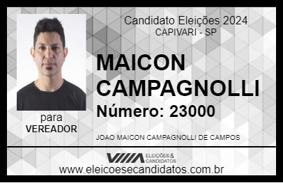 Candidato MAICON CAMPAGNOLLI 2024 - CAPIVARI - Eleições