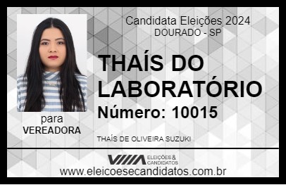 Candidato THAÍS DO LABORATÓRIO 2024 - DOURADO - Eleições