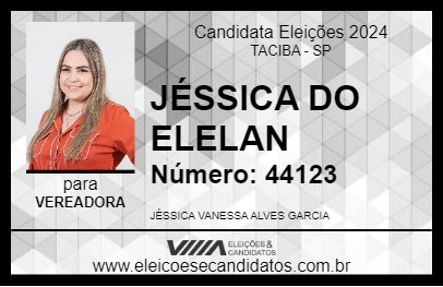 Candidato JÉSSICA DO ELELAN 2024 - TACIBA - Eleições